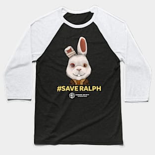 Save Ralph Baseball T-Shirt